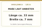 Neutrale Maßgrafik für ORSA JEWELS LZE33: Gesamtlänge ca. 33 mm, Tropfenbreite ca. 7 mm laut Lieferant